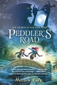 Produktbild: The Secrets of the Pied Piper 1: The Peddler's Road
