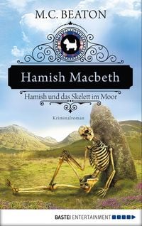 Produktbild: Hamish Macbeth und das Skelett im Moor