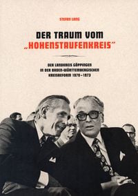 Produktbild: Der Traum vom "Hohenstaufenkreis"