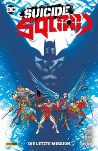 Produktbild: Suicide Squad - Bd. 2 (3. Serie): Die letzte Mission