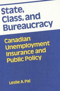 Produktbild: State, Class, and Bureaucracy