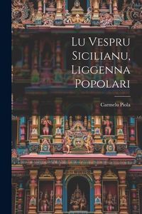 Produktbild: Lu vespru sicilianu, liggenna popolari