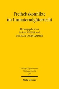 Produktbild: Freiheitskonflikte im Immaterialg&uuml;terrecht