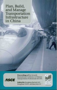 Produktbild: Plan, Build, and Manage Transportation Infrastructure in Ch