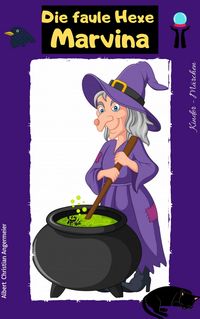 Produktbild: Die faule Hexe Marvina