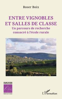 Produktbild: Entre vignobles et salles de classe
