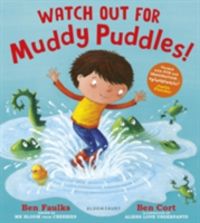 Produktbild: Faulks, B: Watch Out for Muddy Puddles!