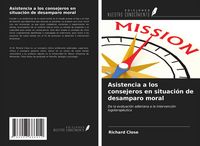 Produktbild: Asistencia a los consejeros en situaci&oacute;n de desamparo moral