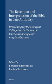 Produktbild: The Reception and Interpretation of the Bible in Late Antiquity