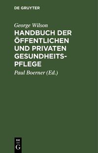 Produktbild: Handbuch der &ouml;ffentlichen und privaten Gesundheitspflege