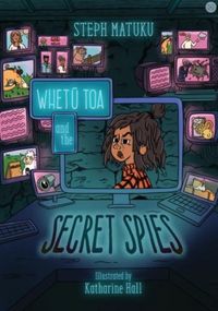 Produktbild: Matuku, S: Whetu Toa and The Secret Spies