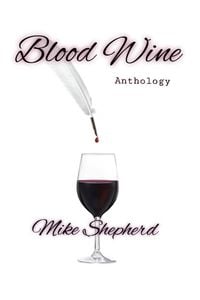 Produktbild: Blood Wine Anthology