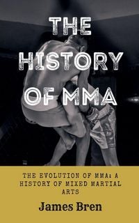 Produktbild: The History of MMA