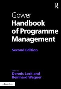 Produktbild: Lock, M: Gower Handbook of Programme Management