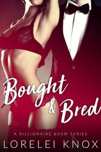 Produktbild: Bought & Bred (Billionaire Breeding Erotica)