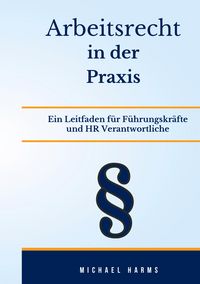 Produktbild: Arbeitsrecht in der Praxis