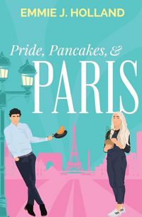 Produktbild: Pride, Pancakes, & Paris