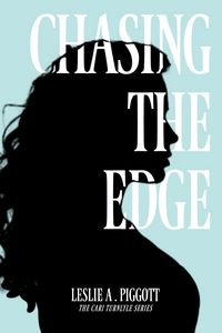Produktbild: Chasing the Edge (The Cari Turnlyle Series, #1)
