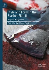 Produktbild: Style and Form in the Slasher Film II