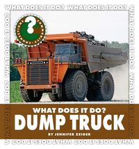 Produktbild: What Does It Do? Dump Truck