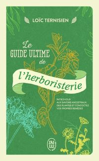 Produktbild: Le guide ultime de l'herboristerie