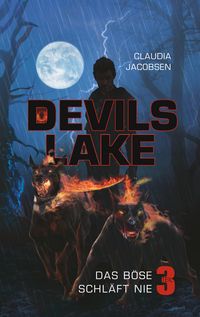 Produktbild: Devils Lake - Das B&ouml;se schl&auml;ft nie