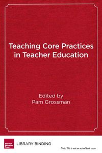 Produktbild: Teaching Core Practices in Teacher Education
