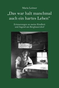 Produktbild: "Das war halt manchmal auch ein hartes Leben"