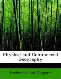 Produktbild: Gregory, H: Physical and Commercial Geography