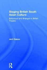 Produktbild: Daboo, J: Staging British South Asian Culture