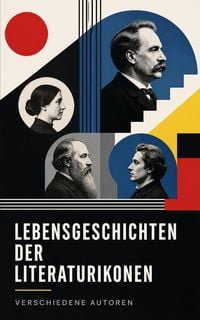 Produktbild: Lebensgeschichten der Literaturikonen