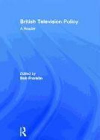 Produktbild: British Television Policy: A Reader