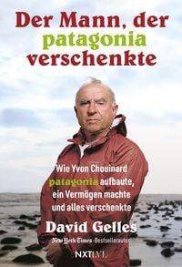 Produktbild: Der Mann, der Patagonia verschenkte.