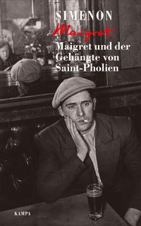 Bild vom Artikel Maigret und der Gehängte von Saint-Pholien vom Autor Georges Simenon
