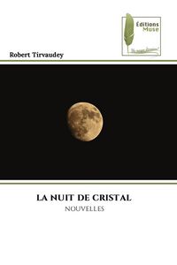 Produktbild: LA NUIT DE CRISTAL