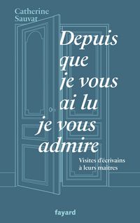 Produktbild: Depuis que je vous ai lu, je vous admire