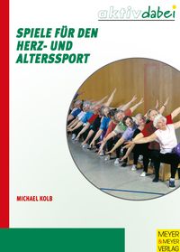 Bild vom Artikel Spiele für den Herz- und Alterssport vom Autor Michael Kolb