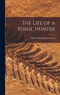 Produktbild: The Life of a Fossil Hunter
