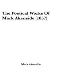 Produktbild: The Complete Poetical Works of Mark Akenside