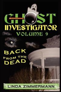 Produktbild: Ghost Investigator Volume 9 Back from the Dead