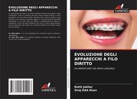 Produktbild: Evoluzione Degli Apparecchi a Filo Diritto