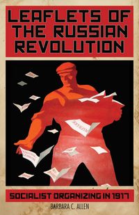 Produktbild: Leaflets of the Russian Revolution