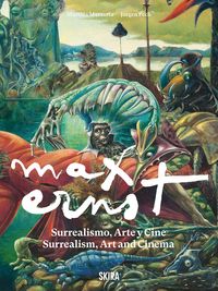 Produktbild: Max Ernst: Surrealism, Art and Cinema
