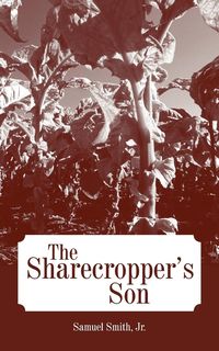Produktbild: The Sharecropper's Son