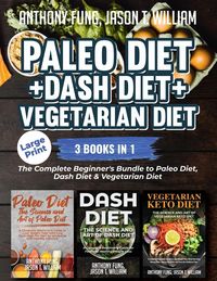 Produktbild: Steven D., M: Paleo Diet + Dash Diet + Vegetarian Diet