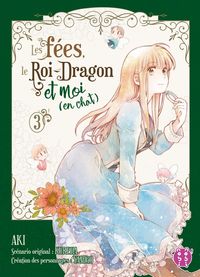 Produktbild: Les f&eacute;es, le Roi-Dragon et moi (en chat). Tome 3