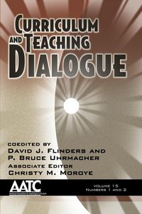 Produktbild: Curriculum and Teaching Dialogue, Volume 15 Numbers 1 & 2