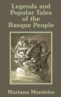 Produktbild: Legends and Popular Tales of the Basque People
