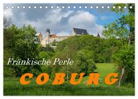 Produktbild: Fr&auml;nkische Perle Coburg von Evelyn Taubert (Tischkalender 2026 DIN A5 quer), CALVENDO Monatskalender