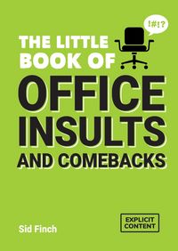 Produktbild: The Little Book of Office Insults and Comebacks
